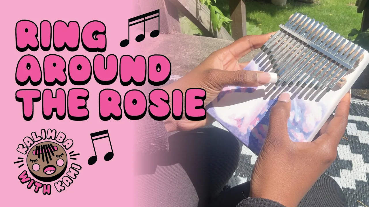 Ring Around The Rosie | 17-Key Kalimba
